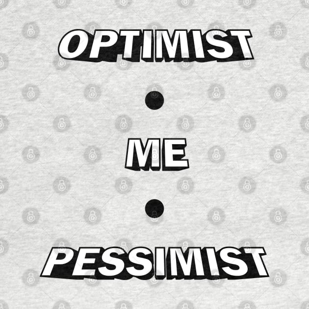 Optimist, Pessimist by MonkeyBusiness